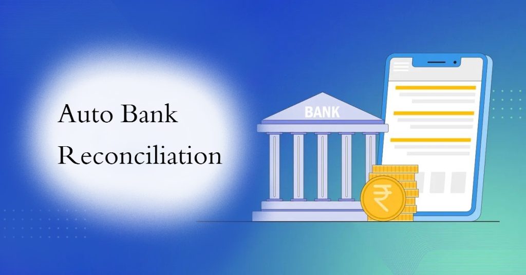 Auto Bank Reconciliation